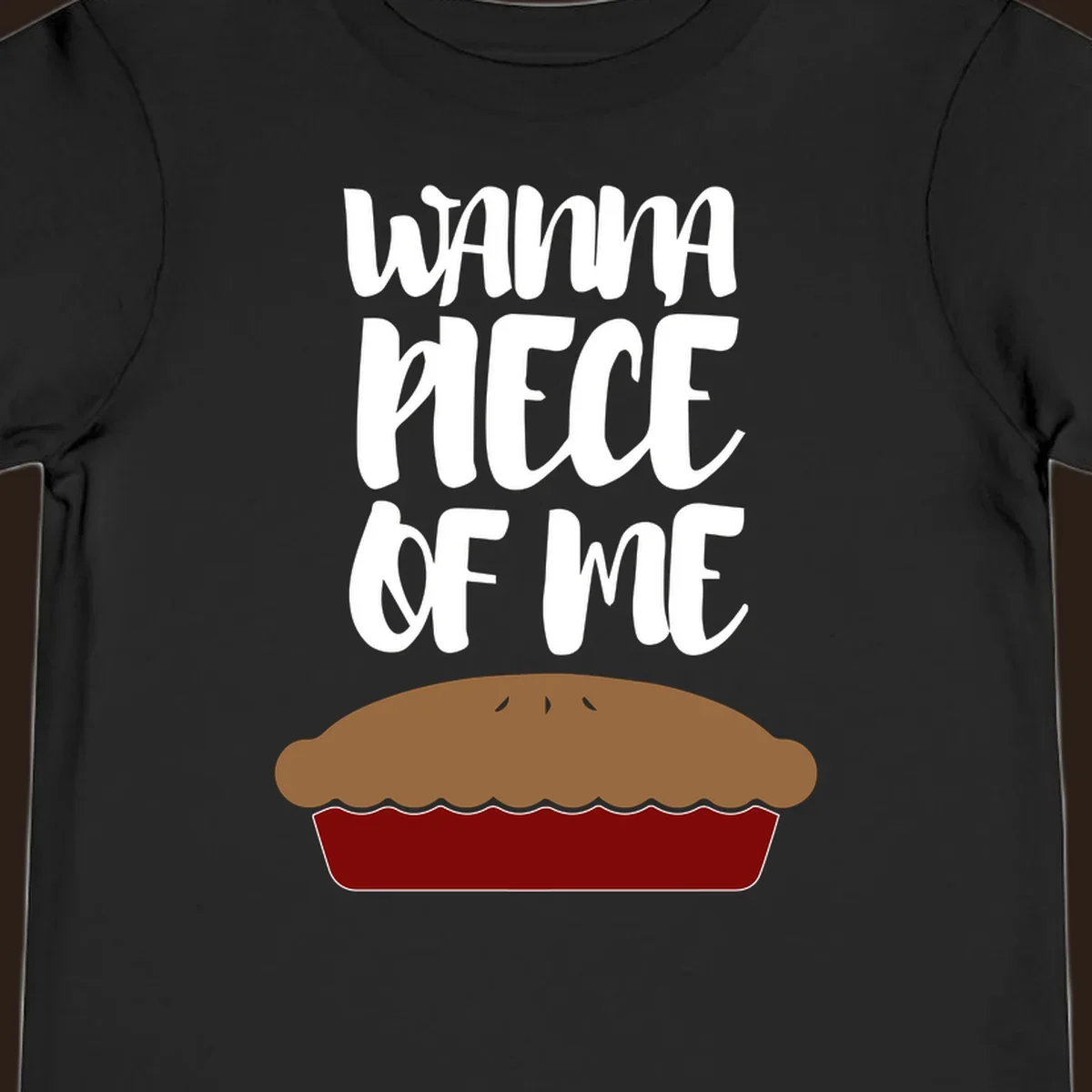 Wanna Piece Of Me pie pun thanksgiving text and illustration.