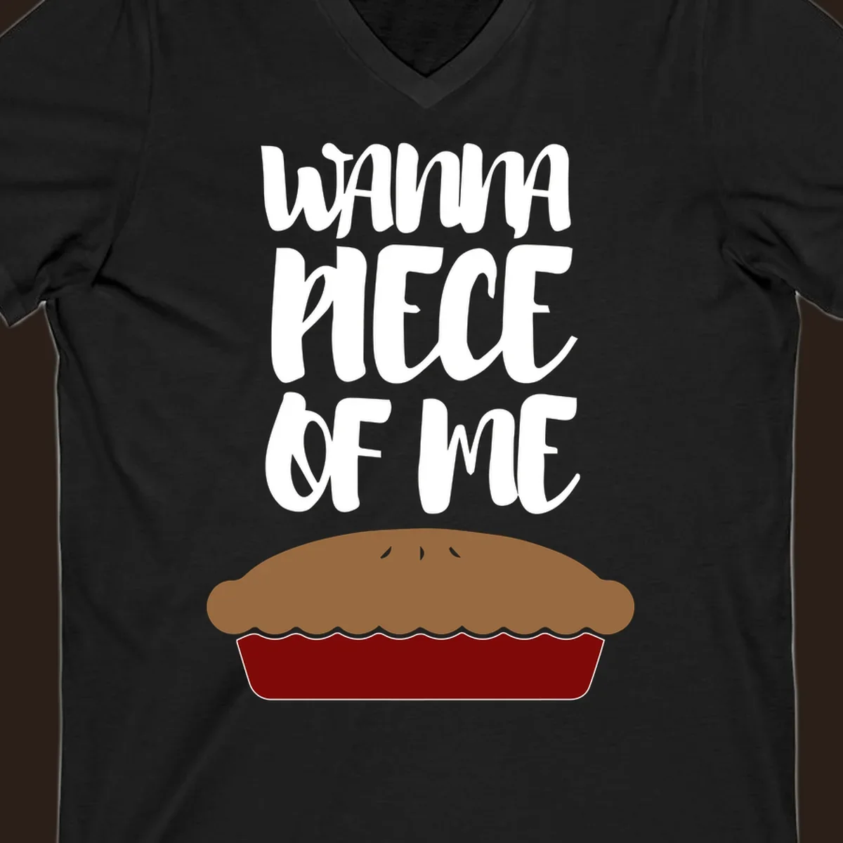 Wanna Piece Of Me pie pun thanksgiving text and illustration.
