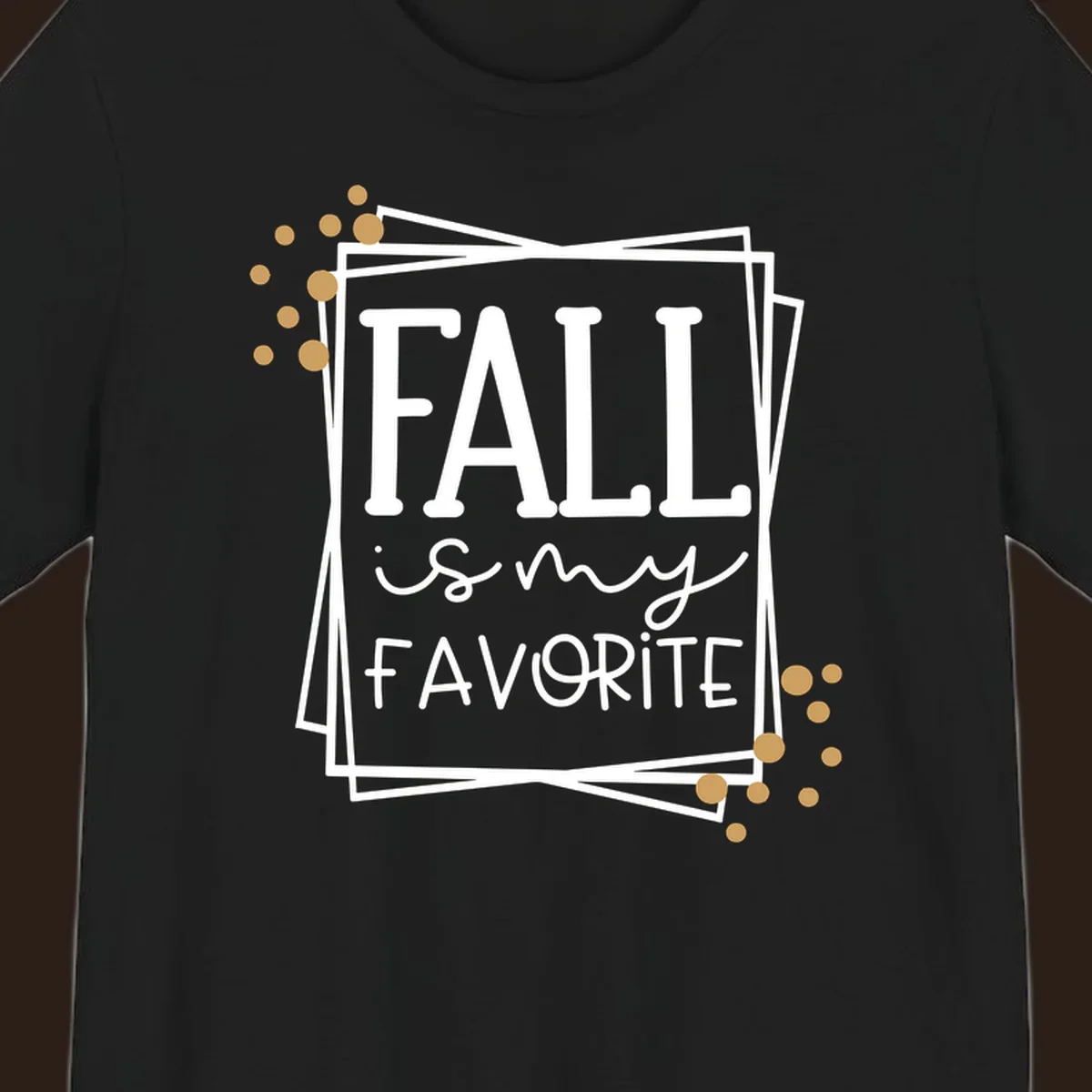 Fall is my favorite phrase typography design with white and gold accents on a black background.