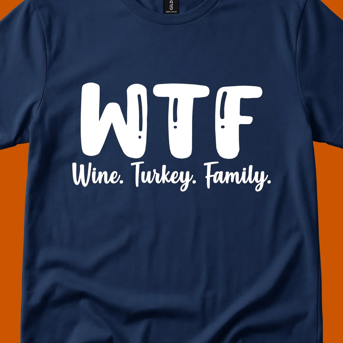 WTF Wine Turkey Family design