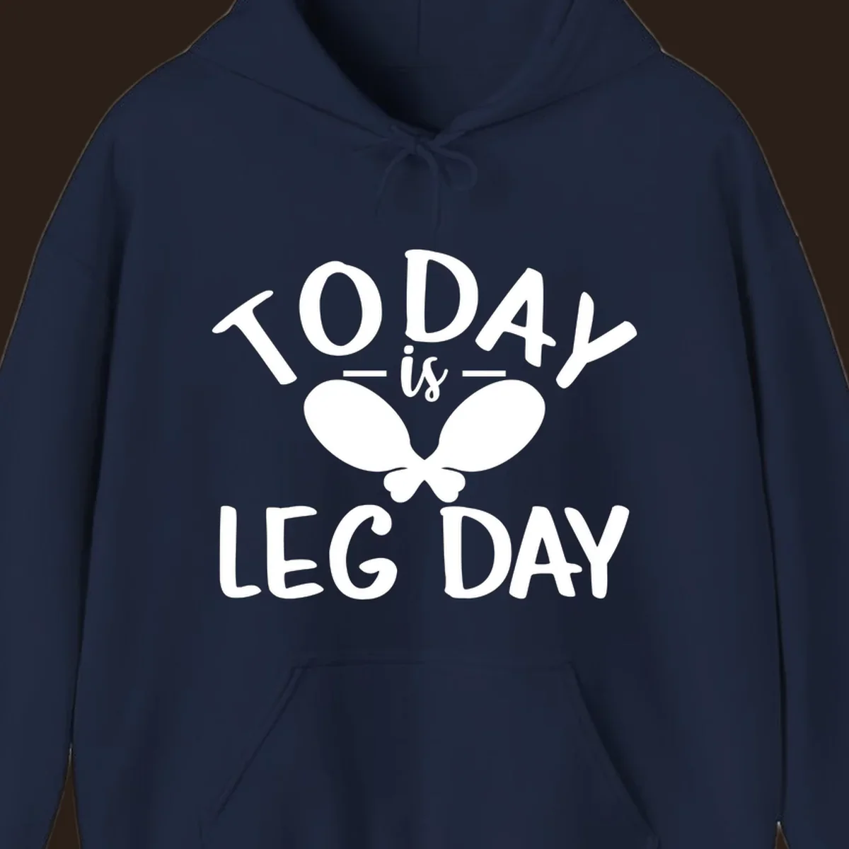 Today is Leg Day funny gym workout quote with chicken legs illustration.