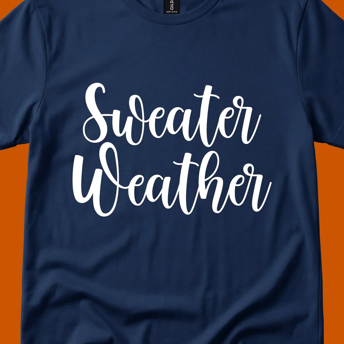 Sweater Weather text in white script font.