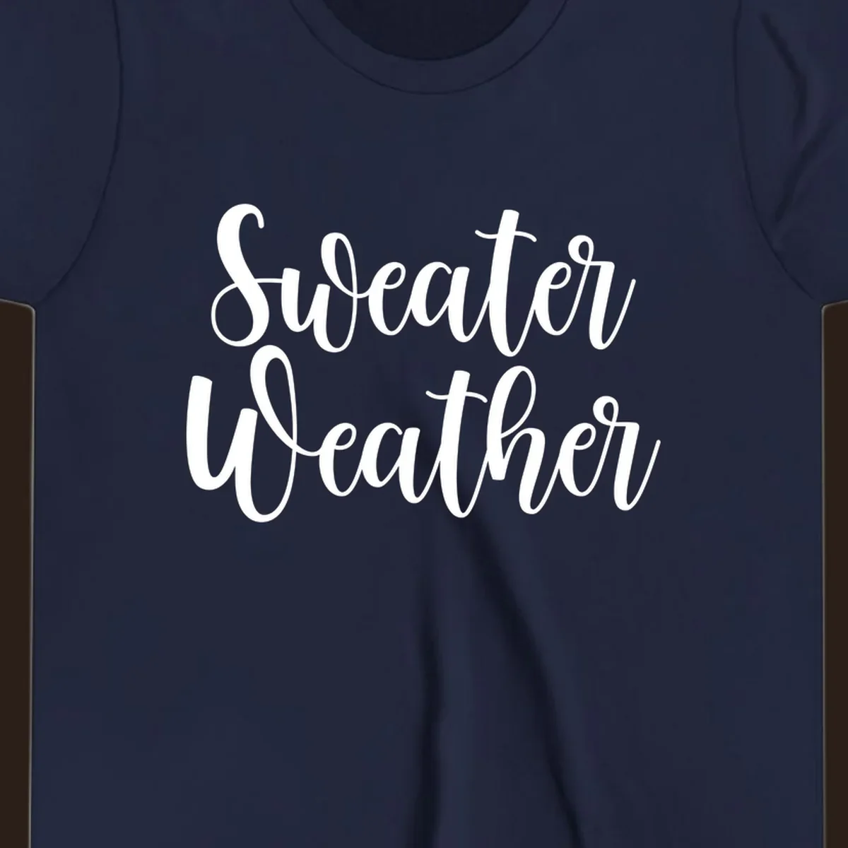Sweater Weather text in white script font.