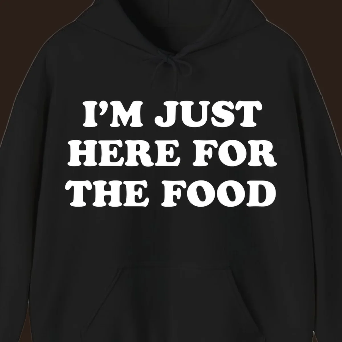 I'm Just Here For The Food thanksgiving text design in white on black