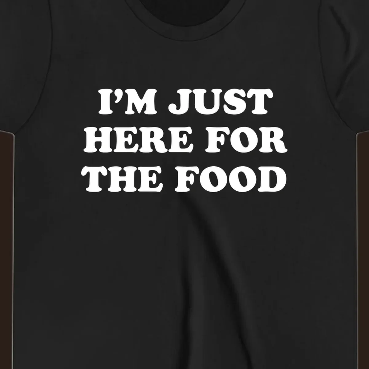 I'm Just Here For The Food thanksgiving text design in white on black