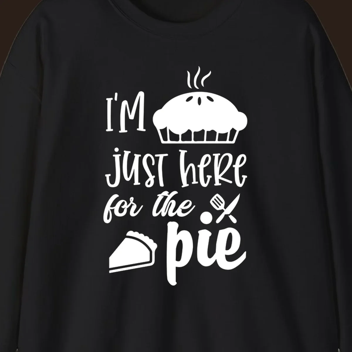 Just here for pie phrase with pie illustrations for Thanksgiving shirt