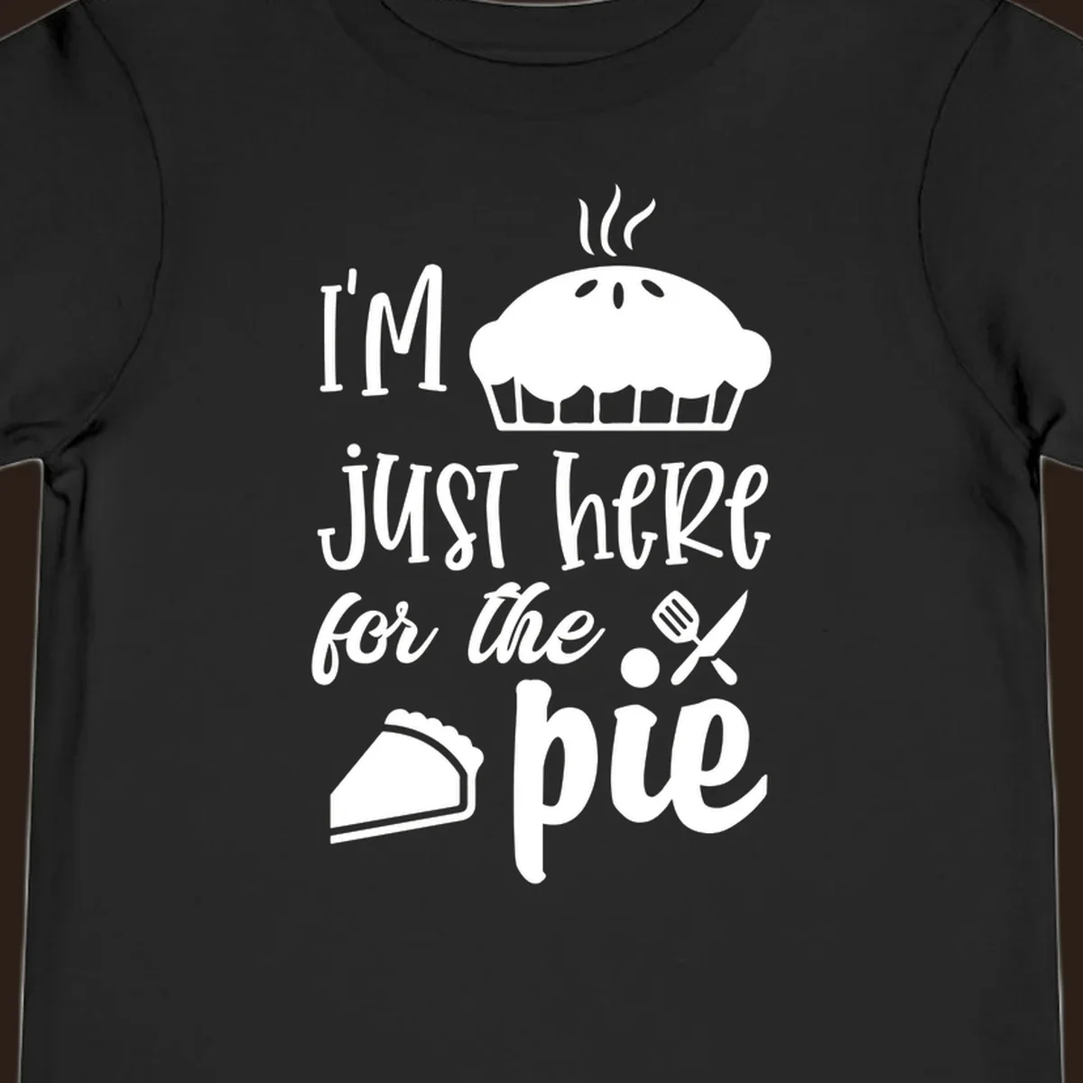 Just here for pie phrase with pie illustrations for Thanksgiving shirt