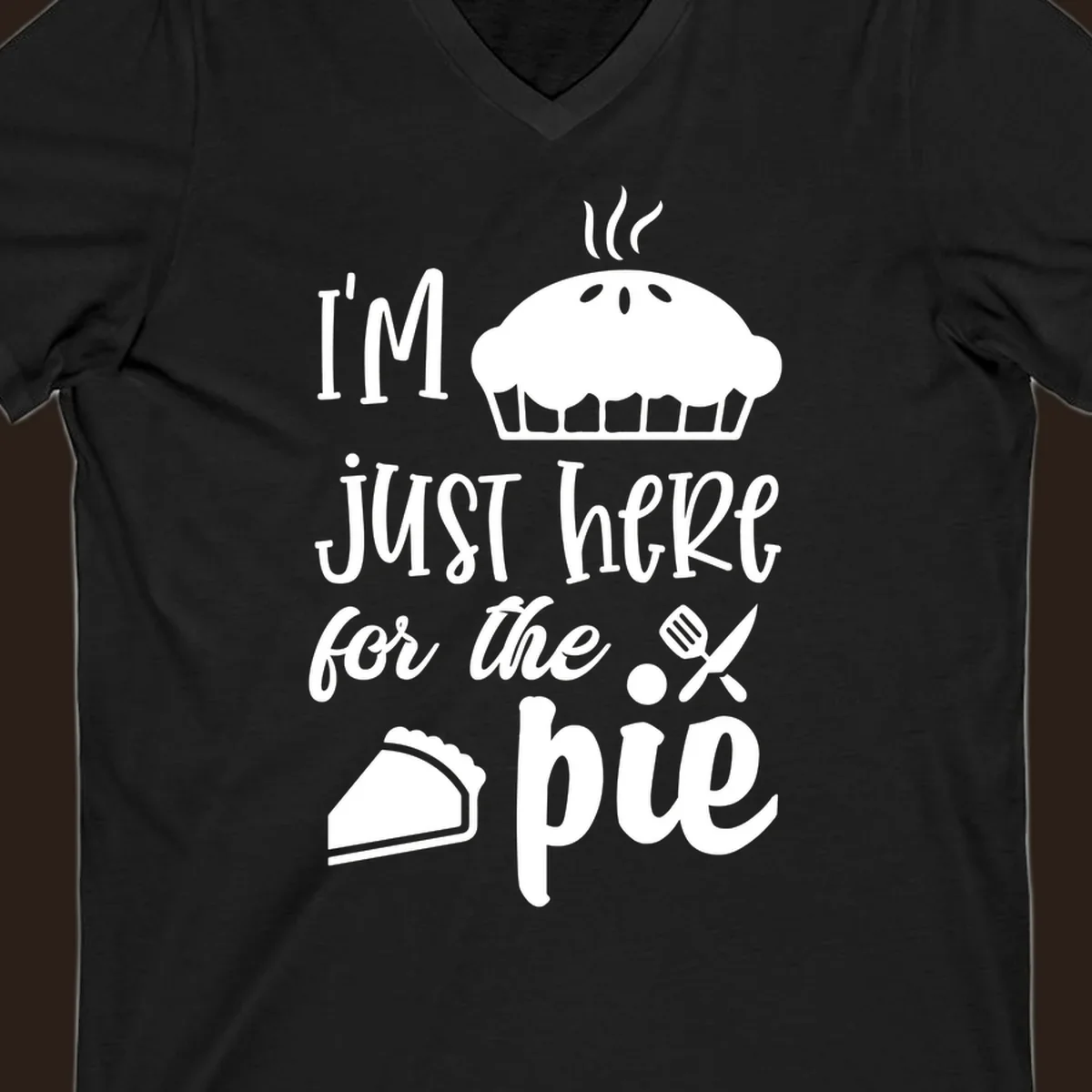 Just here for pie phrase with pie illustrations for Thanksgiving shirt