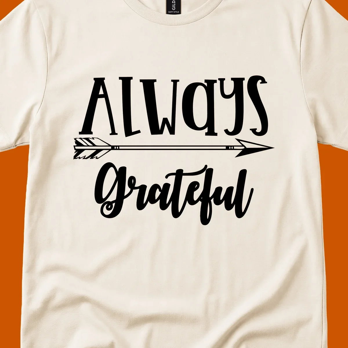 Always Grateful arrow design with white text on black and white backgrounds.