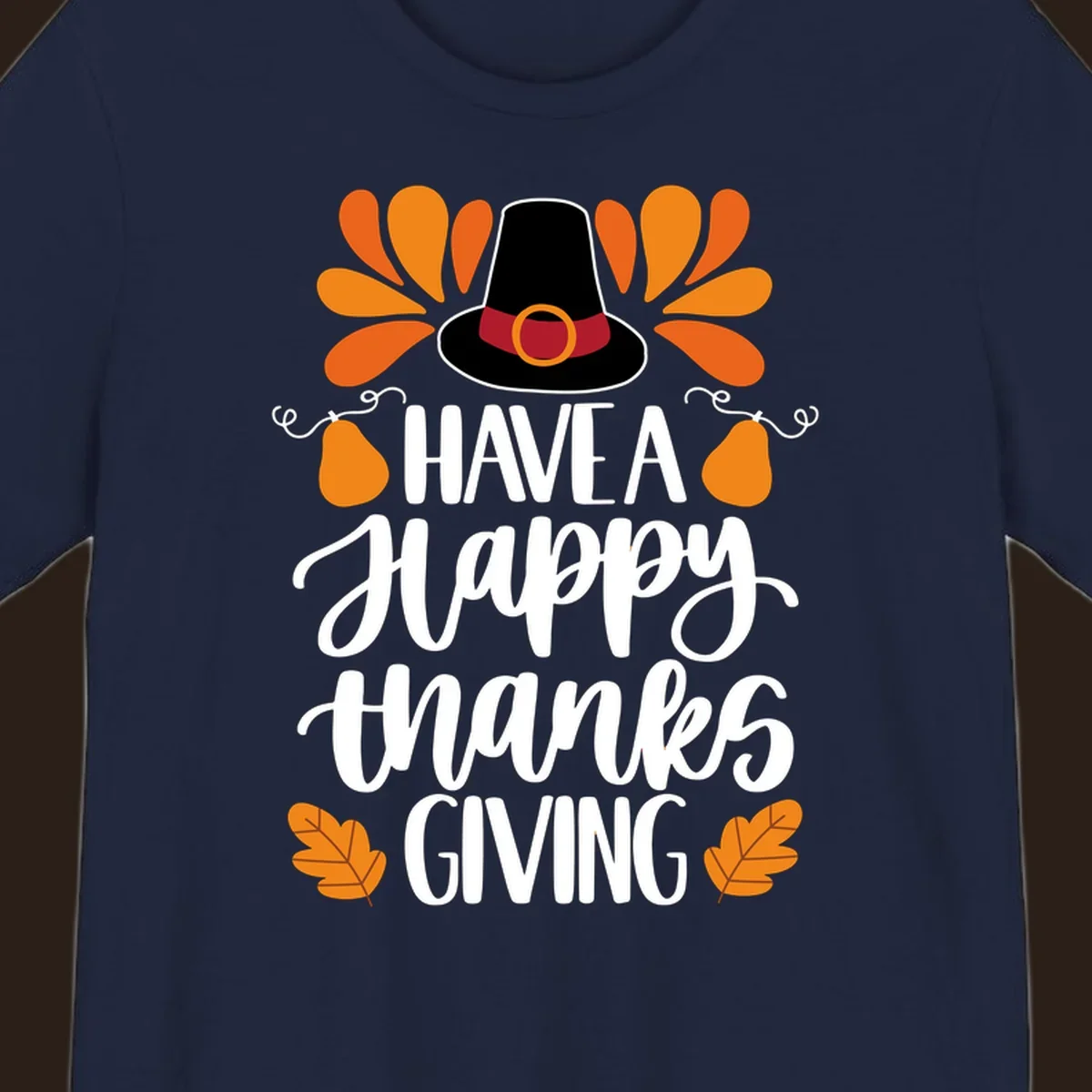 Have a Happy Thanksgiving phrase with pilgrim hat, fall leaves, and pumpkins illustration.