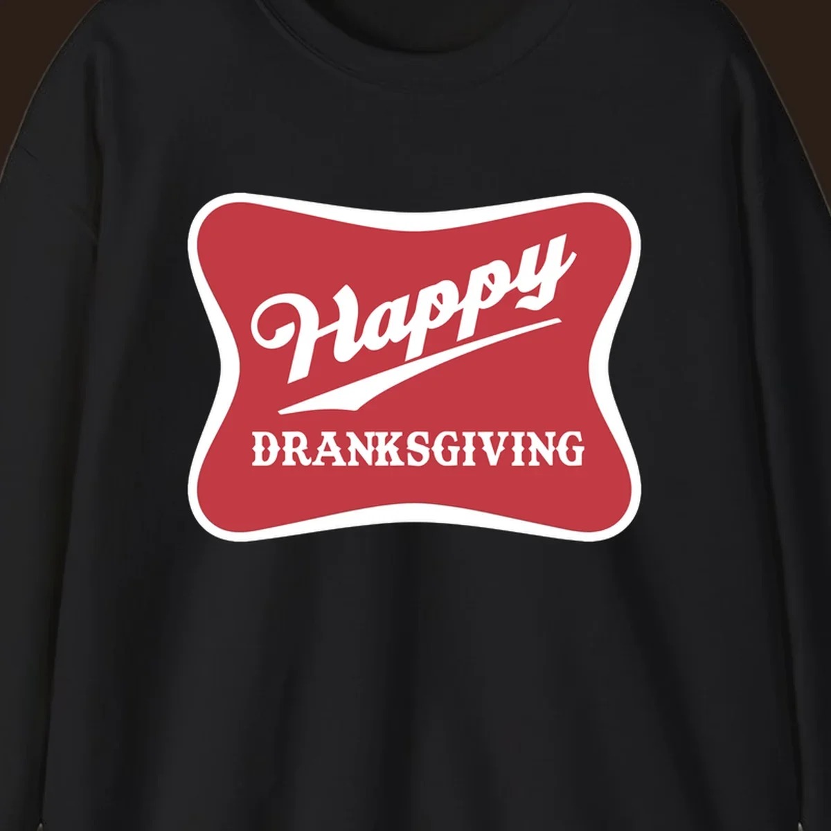 Happy Dranksgiving typography design on a red and white banner.