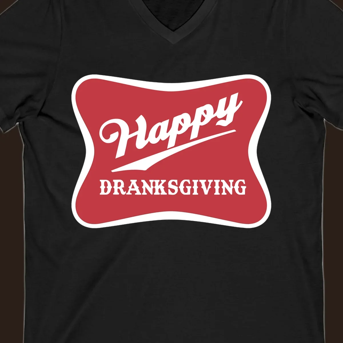 Happy Dranksgiving typography design on a red and white banner.