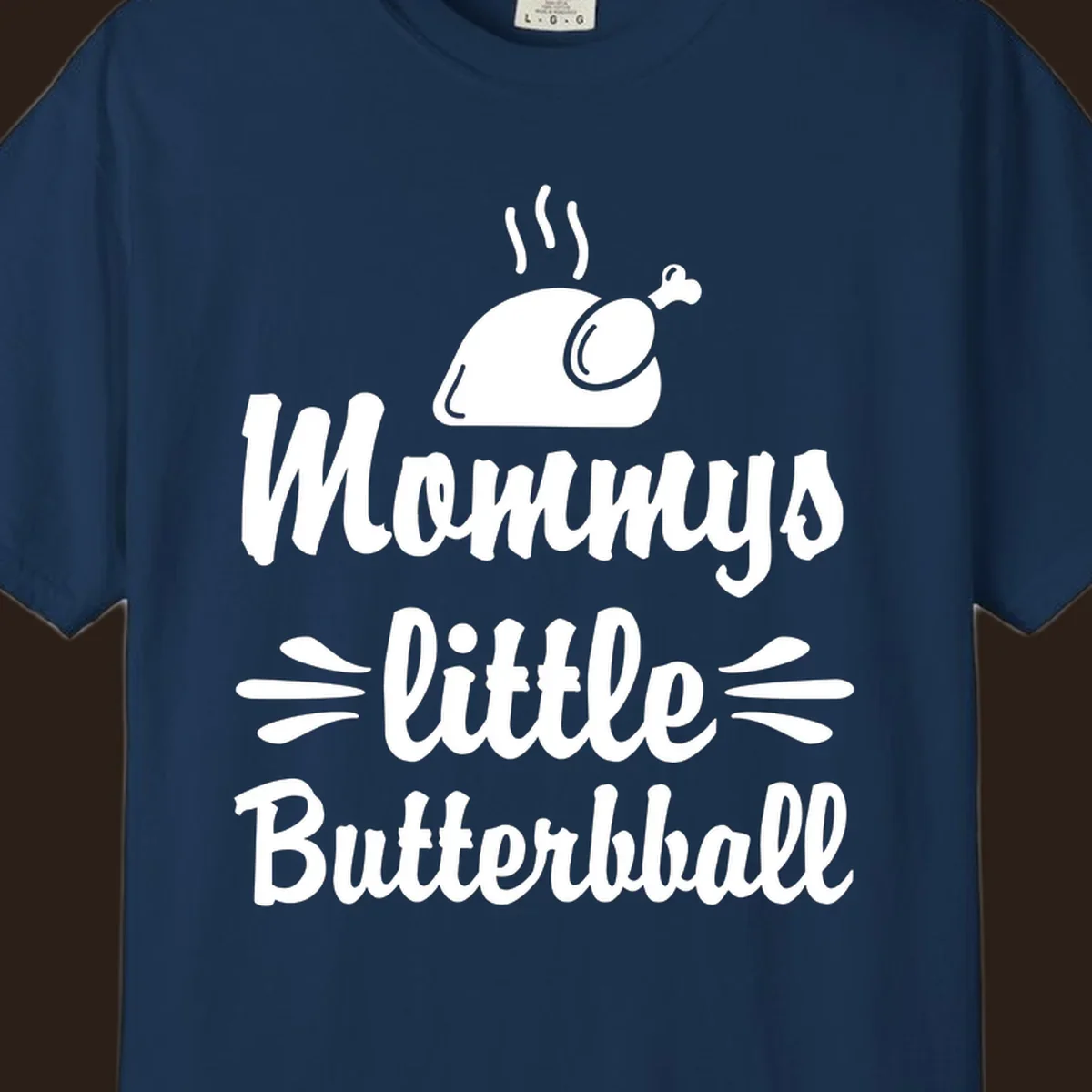 Mommys little Butterball Thanksgiving design with a roasted turkey graphic.