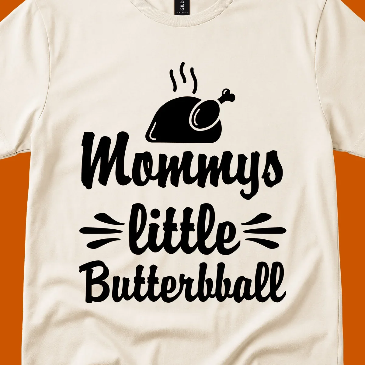 Mommys little Butterball Thanksgiving design with a roasted turkey graphic.