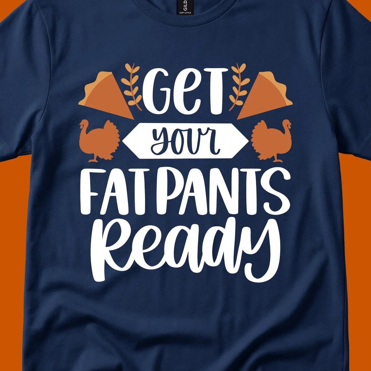 Fat Pants Ready Thanksgiving design with turkeys and pie. Fat-pants-thanksgiving.