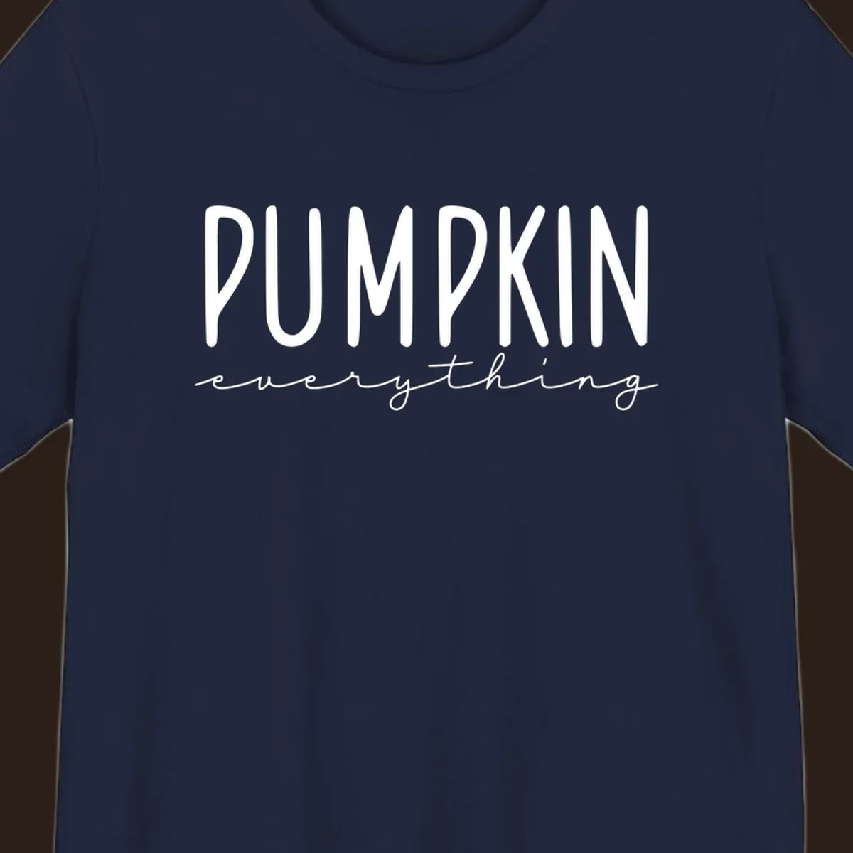 Pumpkin Everything text design with bold PUMPKIN and cursive everything.