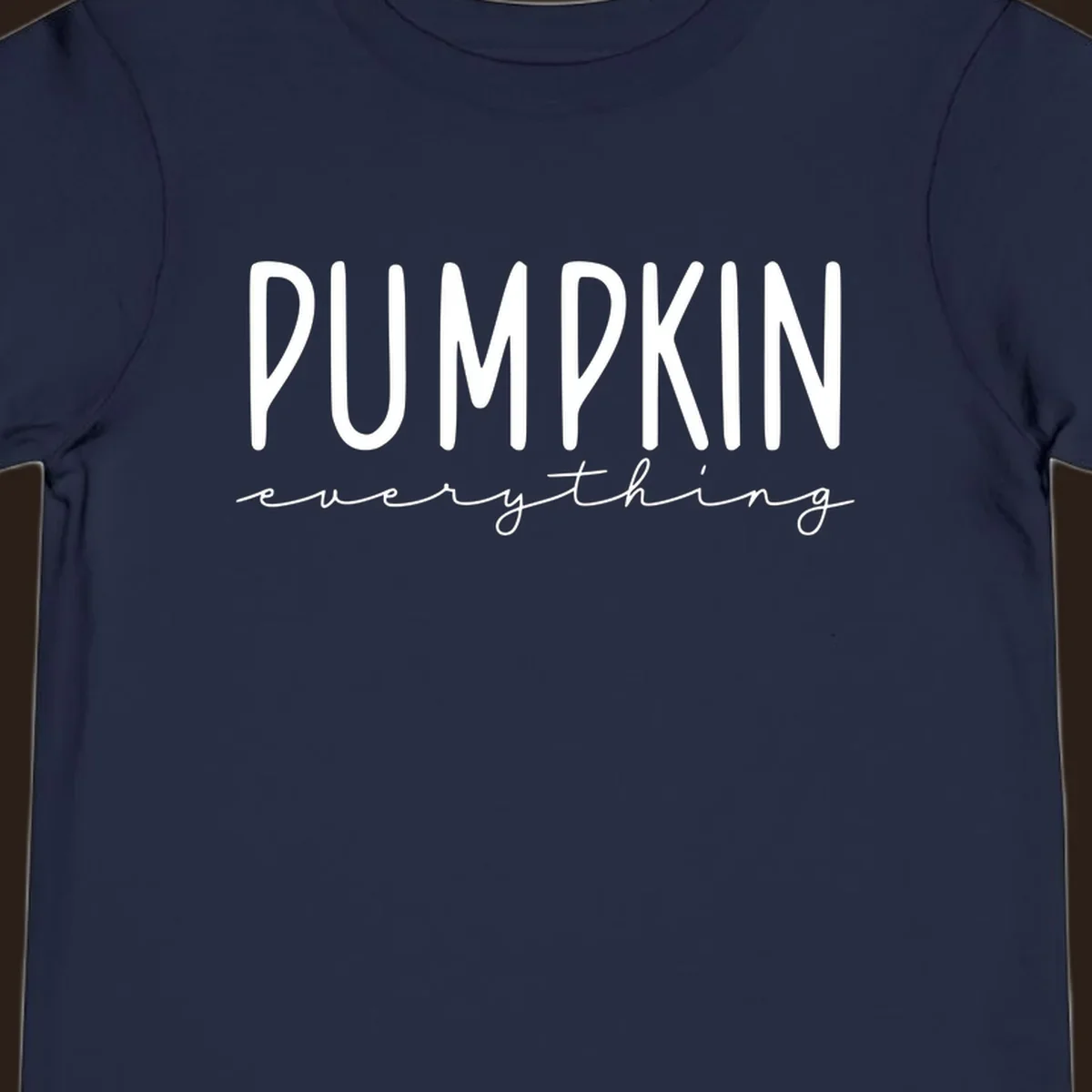 Pumpkin Everything text design with bold PUMPKIN and cursive everything.