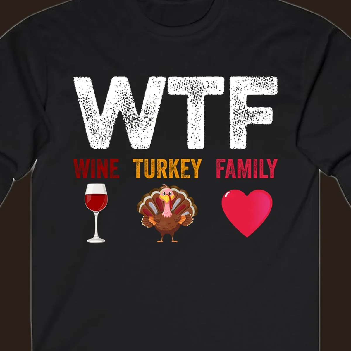 WTF Wine Turkey Family Thanksgiving design with wine glass, turkey, and heart. wtf-thanksgiving-wine.
