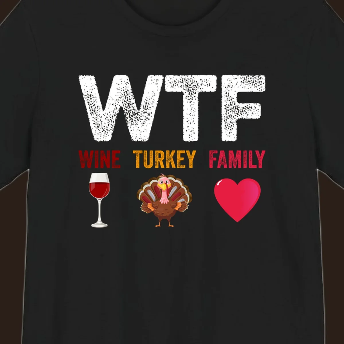 WTF Wine Turkey Family Thanksgiving design with wine glass, turkey, and heart. wtf-thanksgiving-wine.