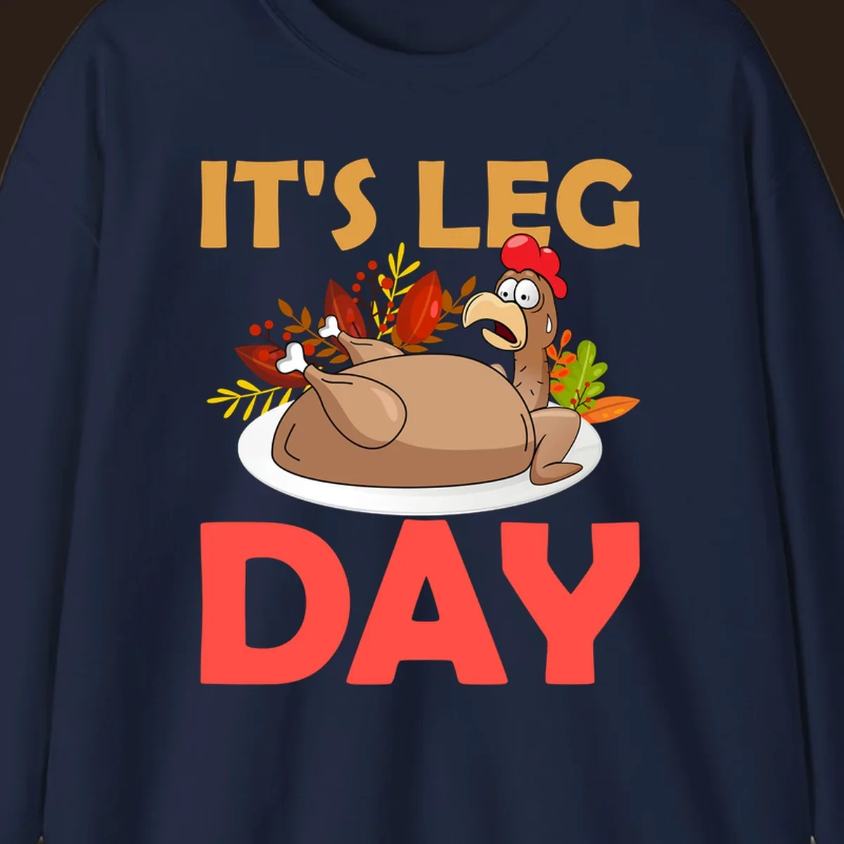 Humorous turkey leg day illustration with text, for Thanksgiving shirts.
