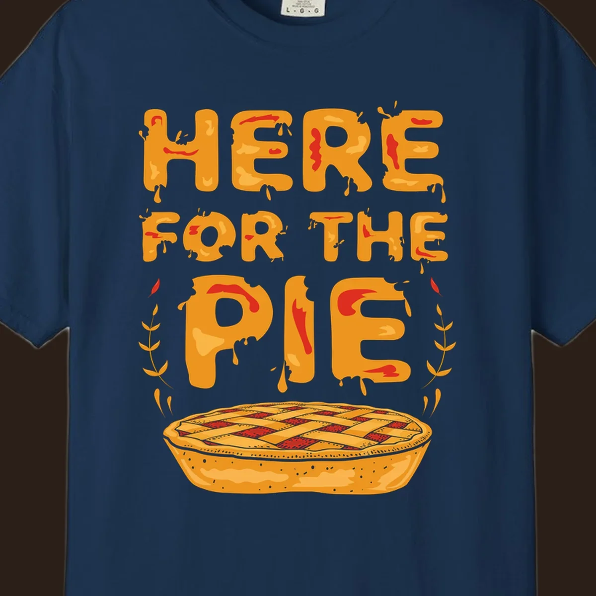 Here for the pie text and illustration of a pie. holiday dessert phrase.