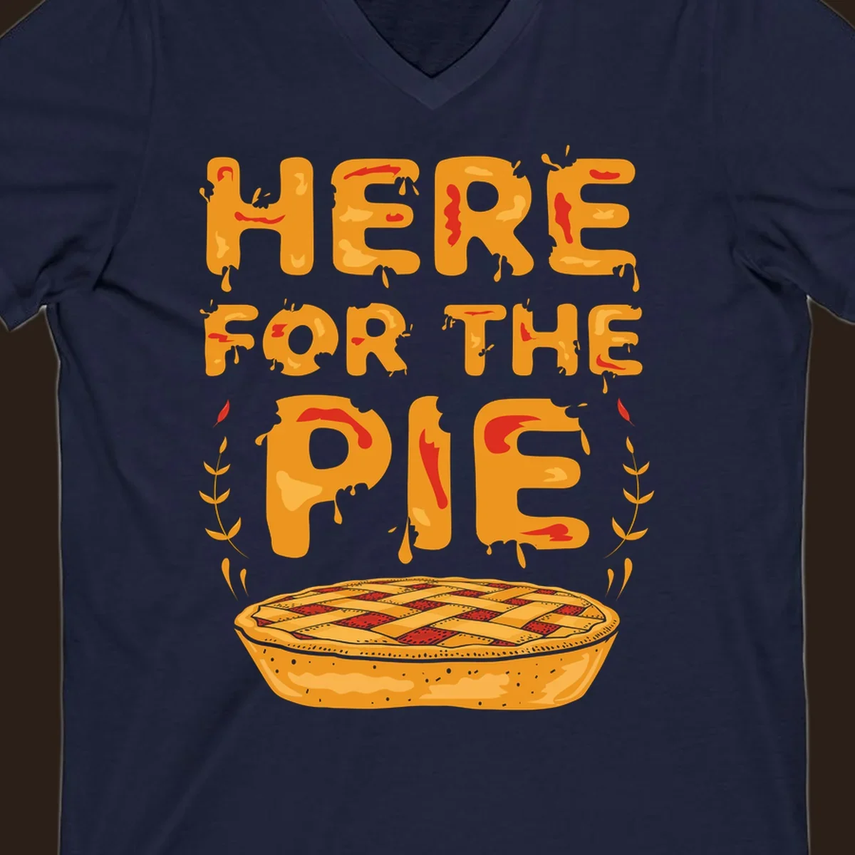 Here for the pie text and illustration of a pie. holiday dessert phrase.