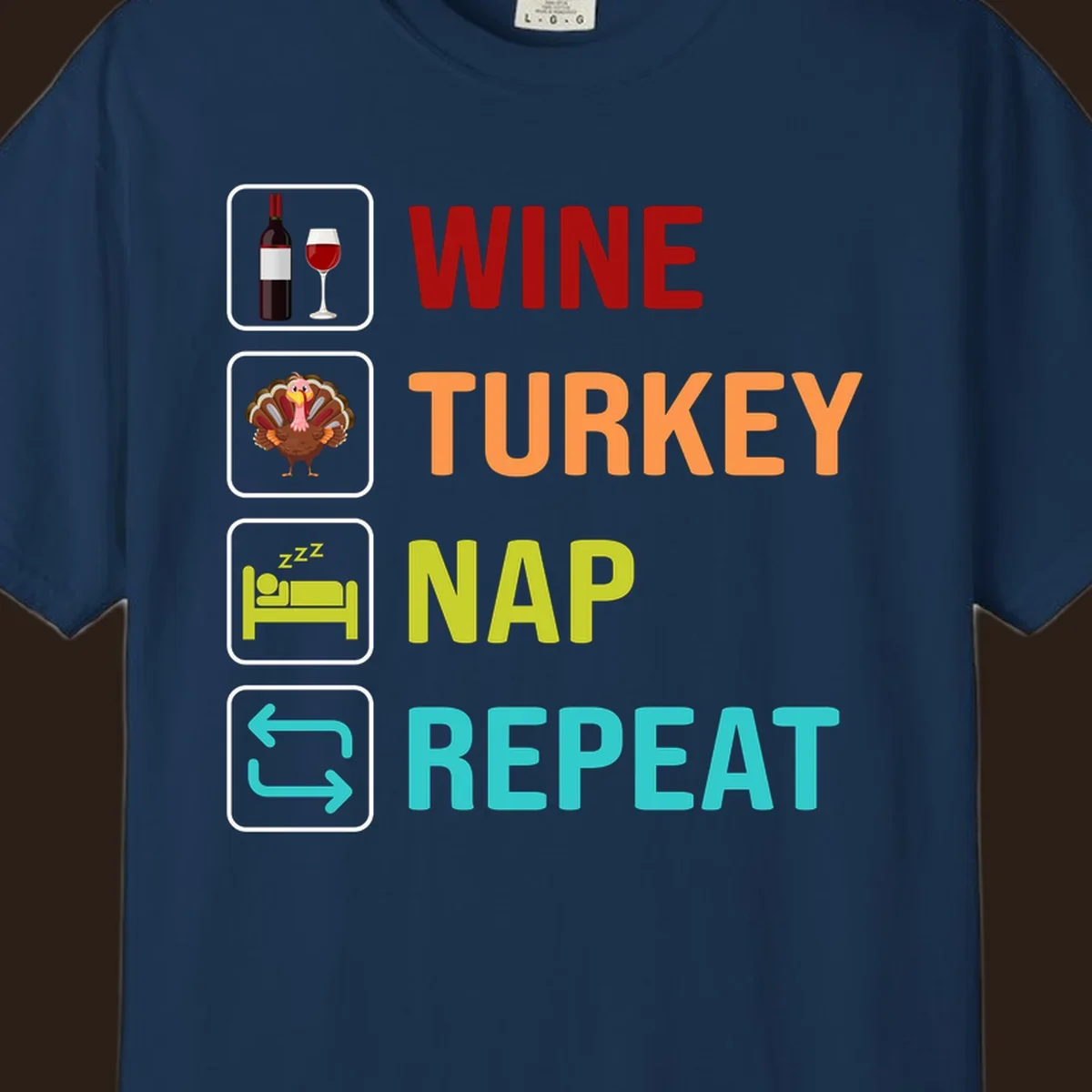 Thanksgiving wine turkey nap repeat list design with icons and text.