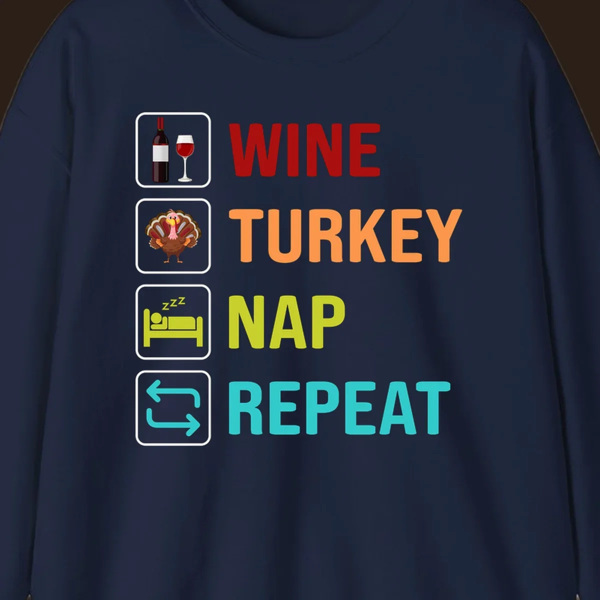 Thanksgiving wine turkey nap repeat list design with icons and text.