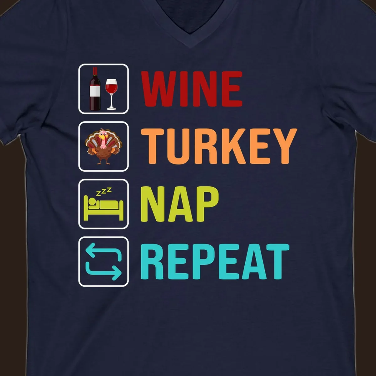 Thanksgiving wine turkey nap repeat list design with icons and text.