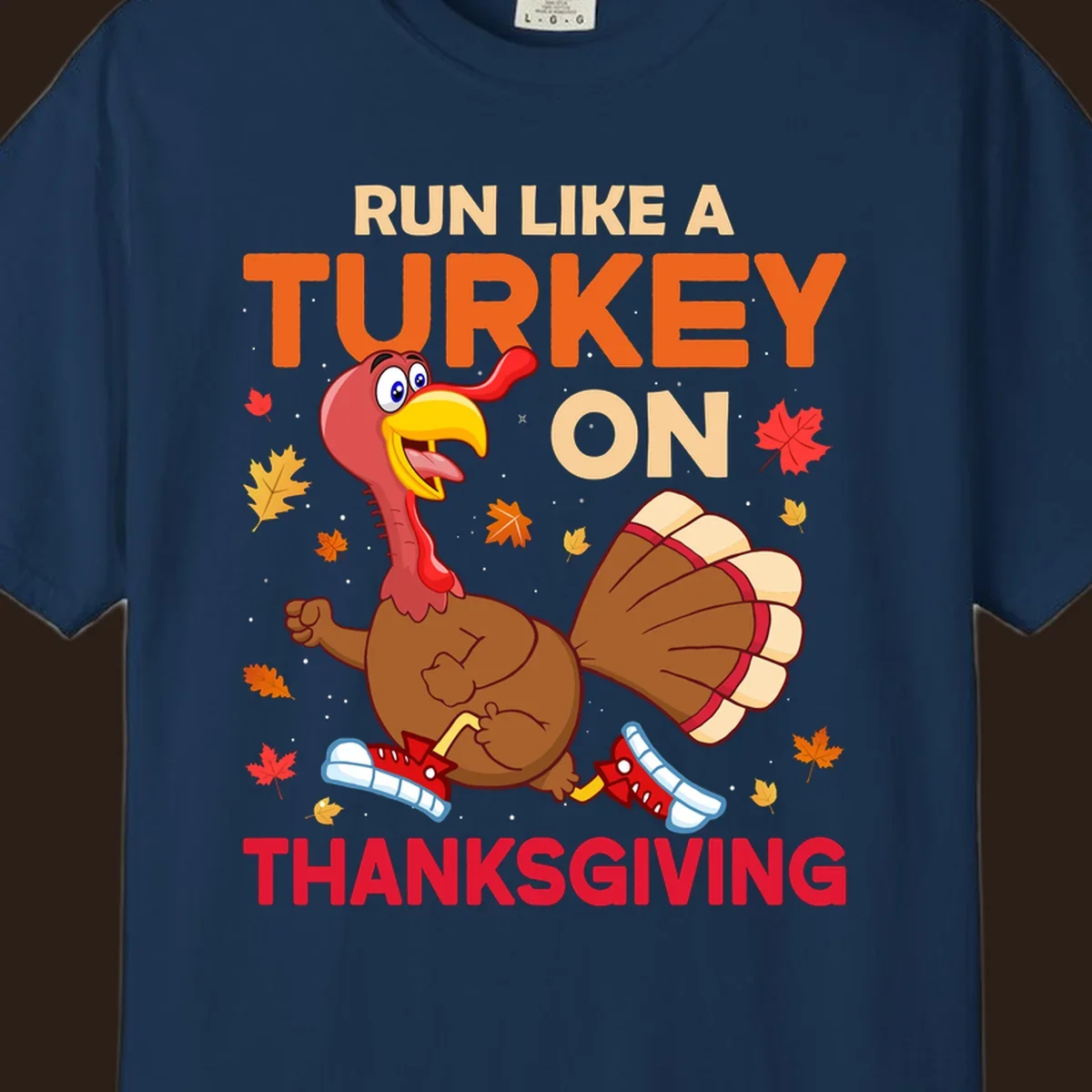 Cartoon turkey running with text Run Like A Turkey On Thanksgiving, autumn leaves and snowflakes.