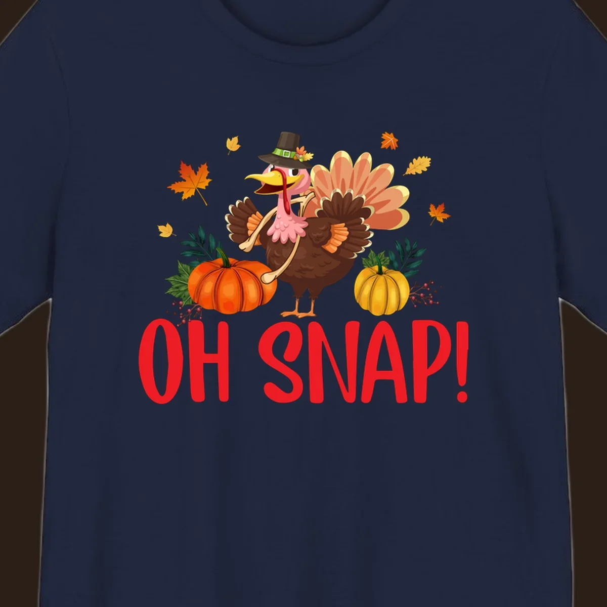 Funny Thanksgiving turkey illustration with text 'OH SNAP!' and pumpkins.