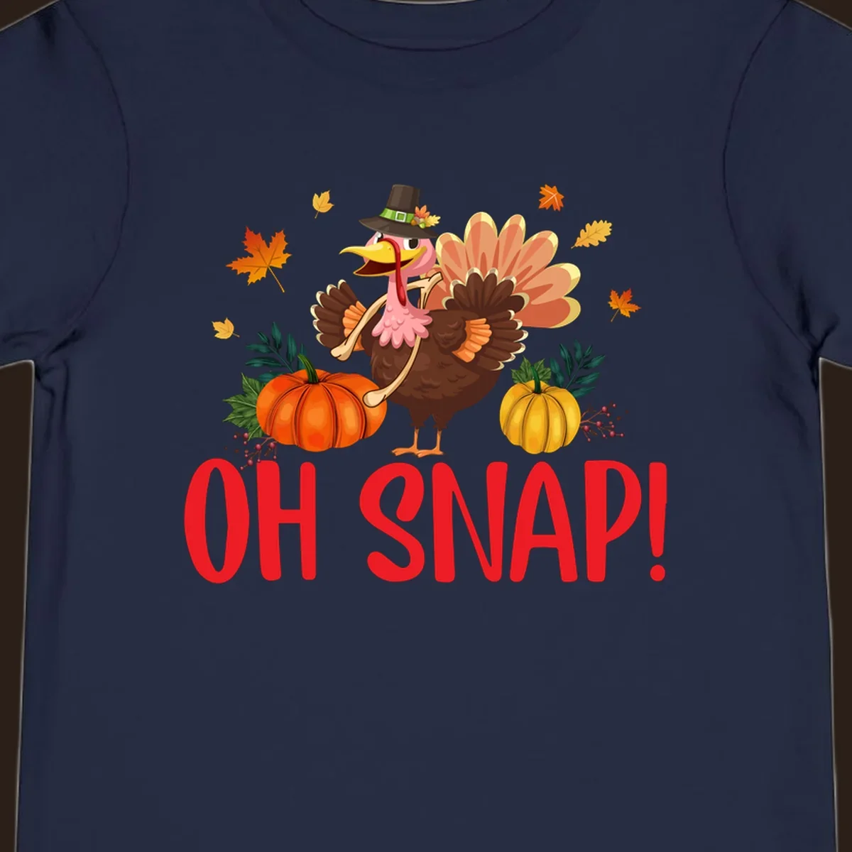 Funny Thanksgiving turkey illustration with text 'OH SNAP!' and pumpkins.