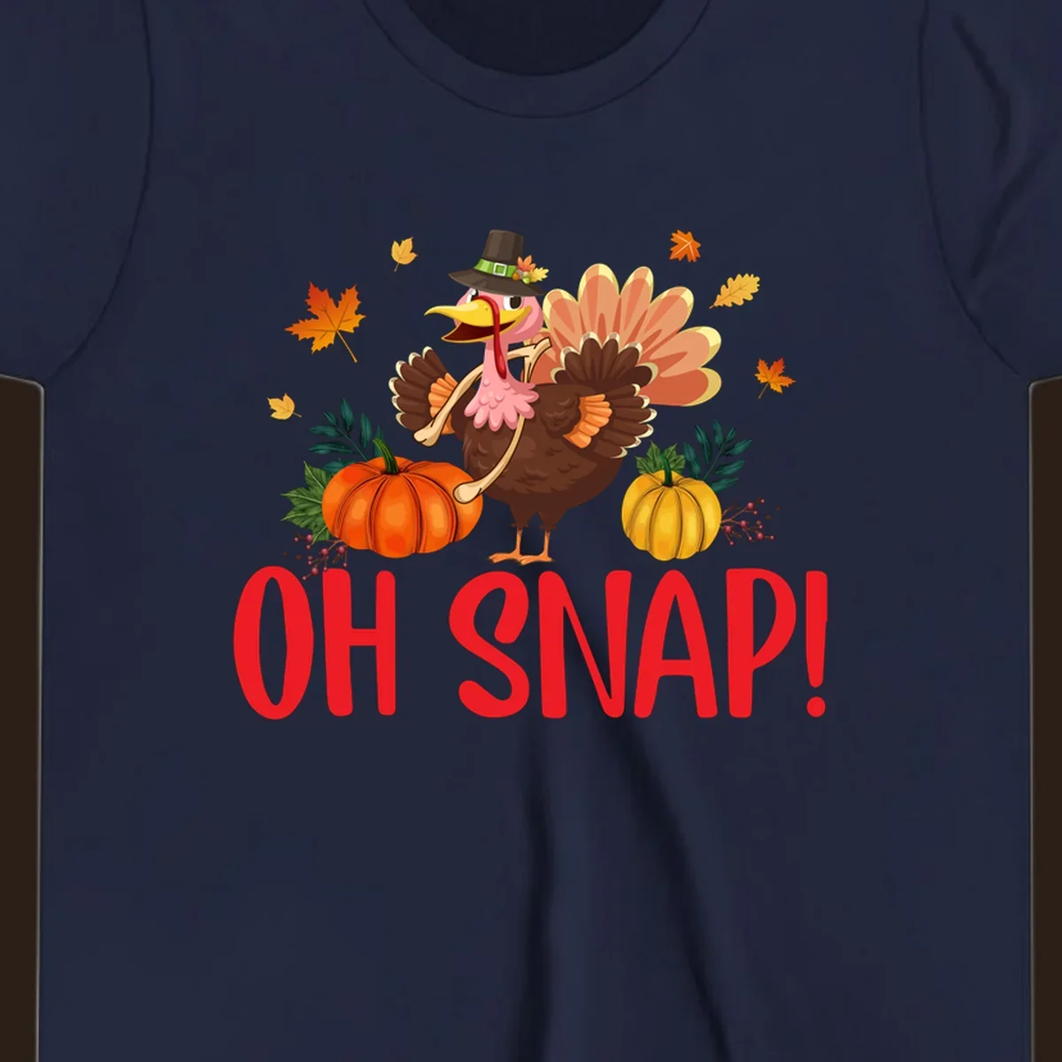 Funny Thanksgiving turkey illustration with text 'OH SNAP!' and pumpkins.