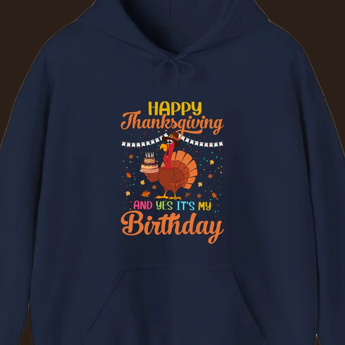 Happy Thanksgiving It's My Birthday turkey illustration with text