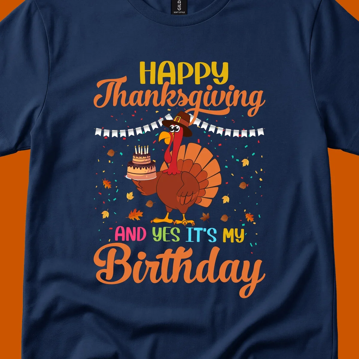 Happy Thanksgiving It's My Birthday turkey illustration with text