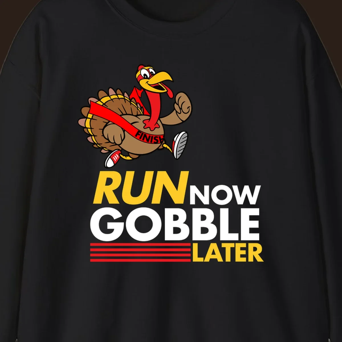 Cartoon turkey running with text 'Run Now Gobble Later', run-gobble-thanksgiving