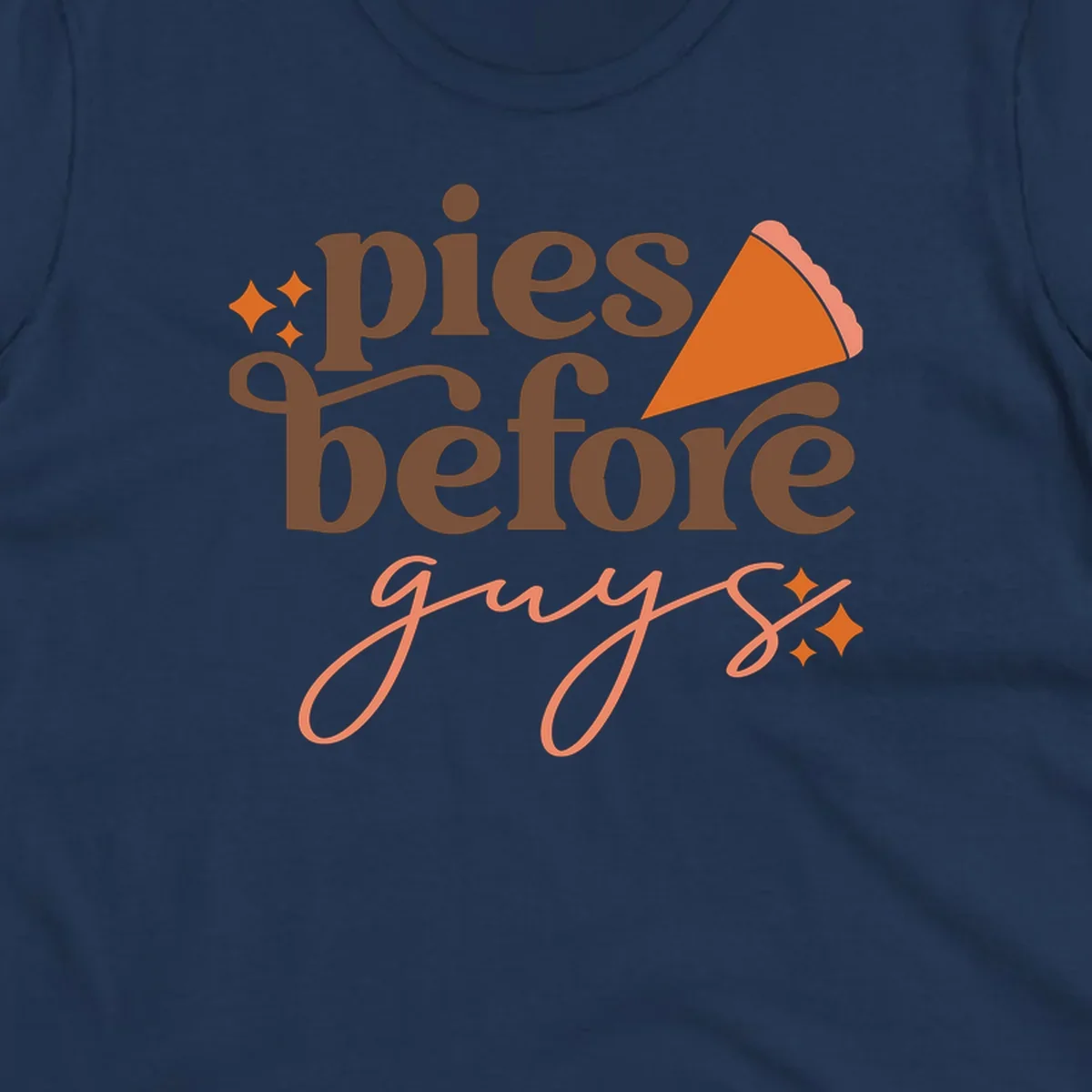 Pies before guys text with pumpkin pie slice and sparkles.
