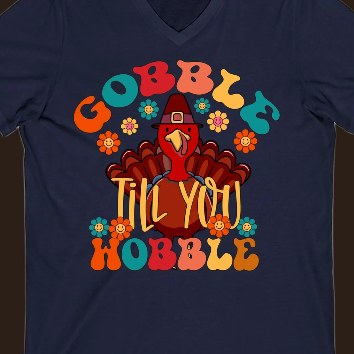 Gobble Till You Wobble turkey retro design with groovy flowers.