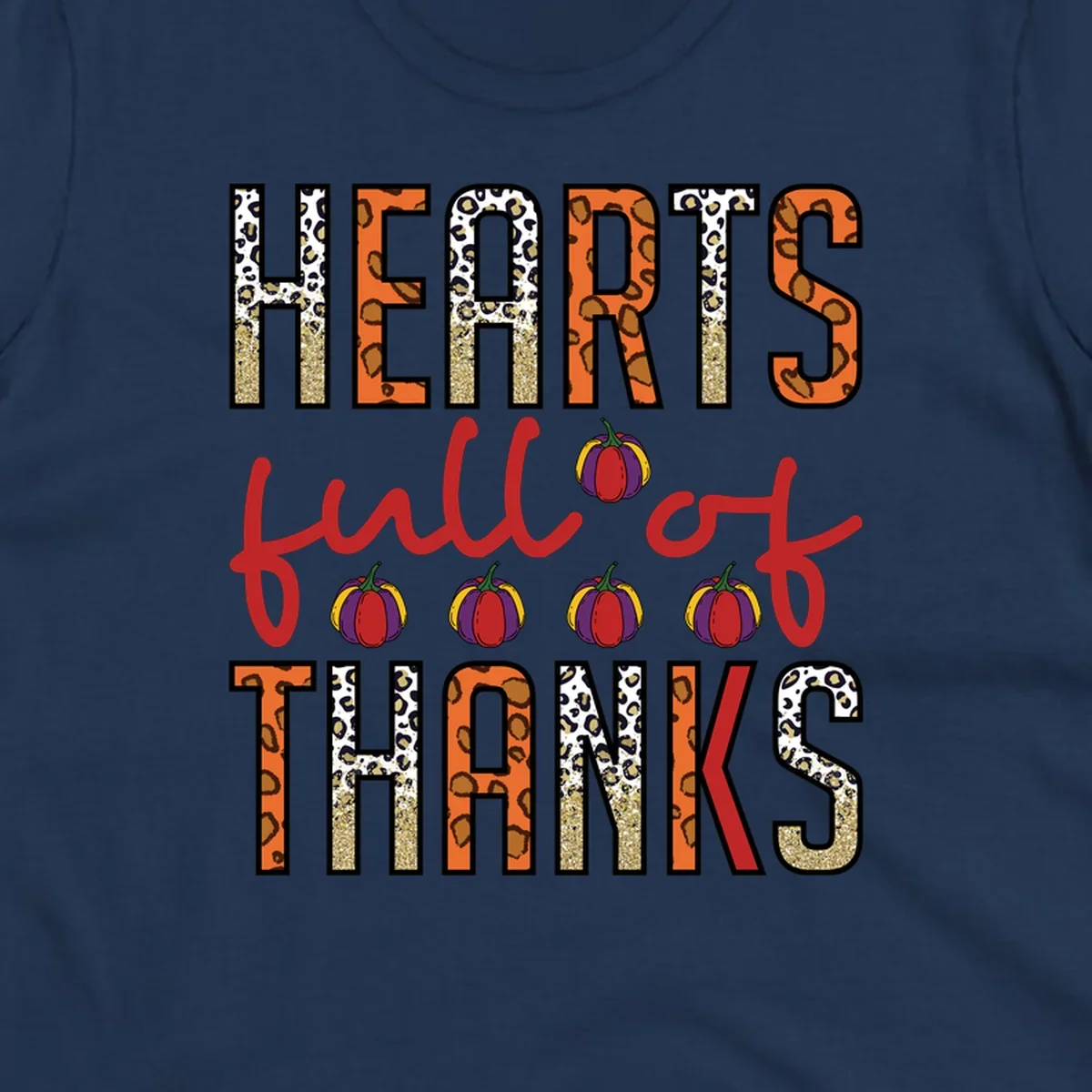 Hearts Full of Thanks pumpkins leopard print and glitter text design.