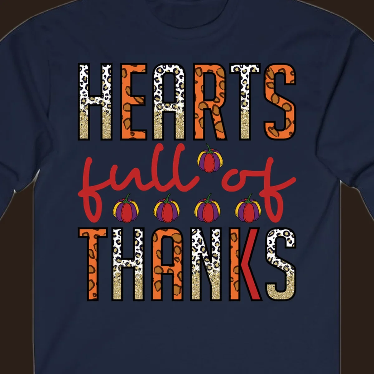 Hearts Full of Thanks pumpkins leopard print and glitter text design.