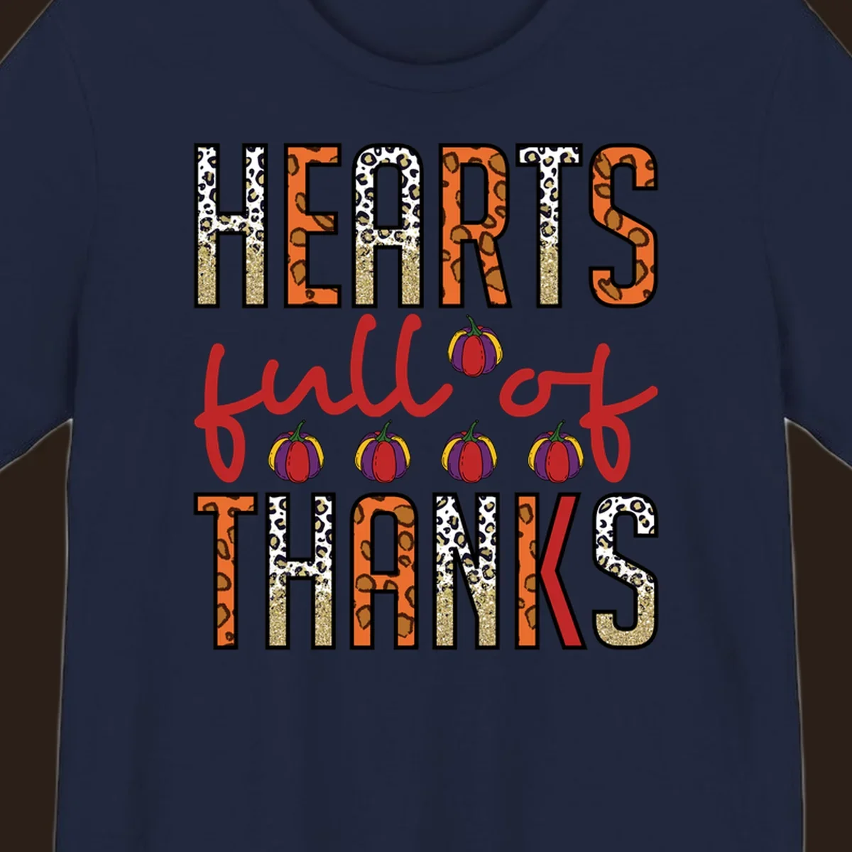 Hearts Full of Thanks pumpkins leopard print and glitter text design.