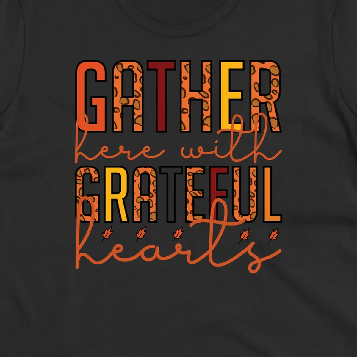 Gather Here With Hearts typography with leopard print and fall leaves.