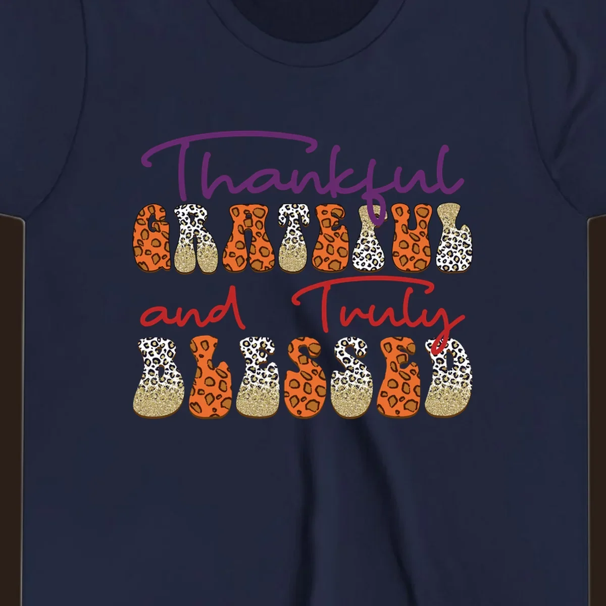 Thanksgiving sayings thankful grateful truly blessed leopard print and glitter text