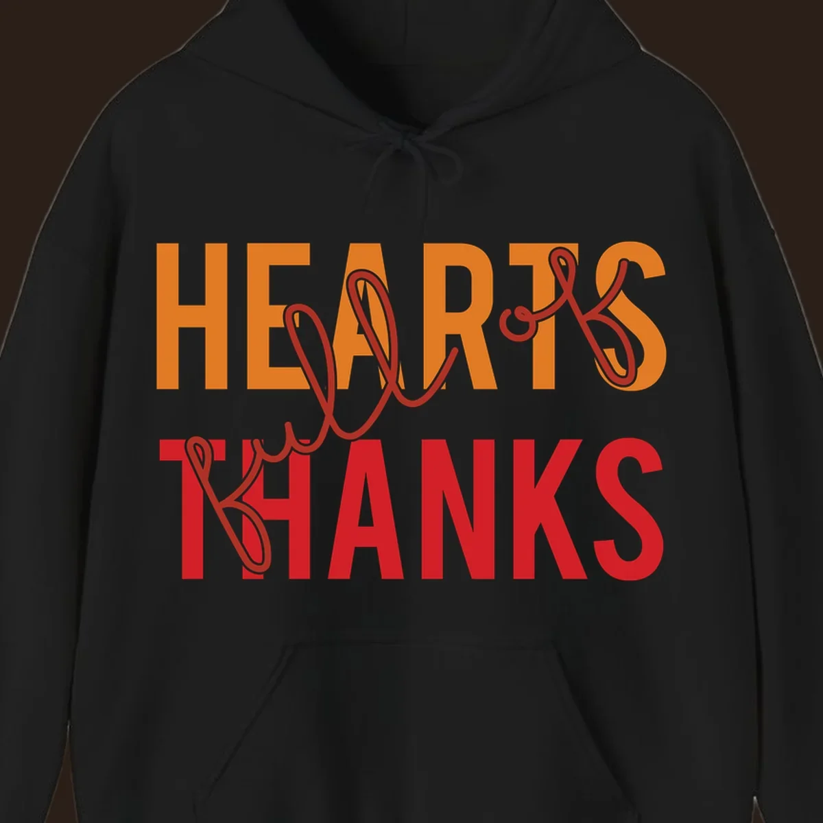 Orange and red typography design spelling "HEARTS FULL OF THANKS".