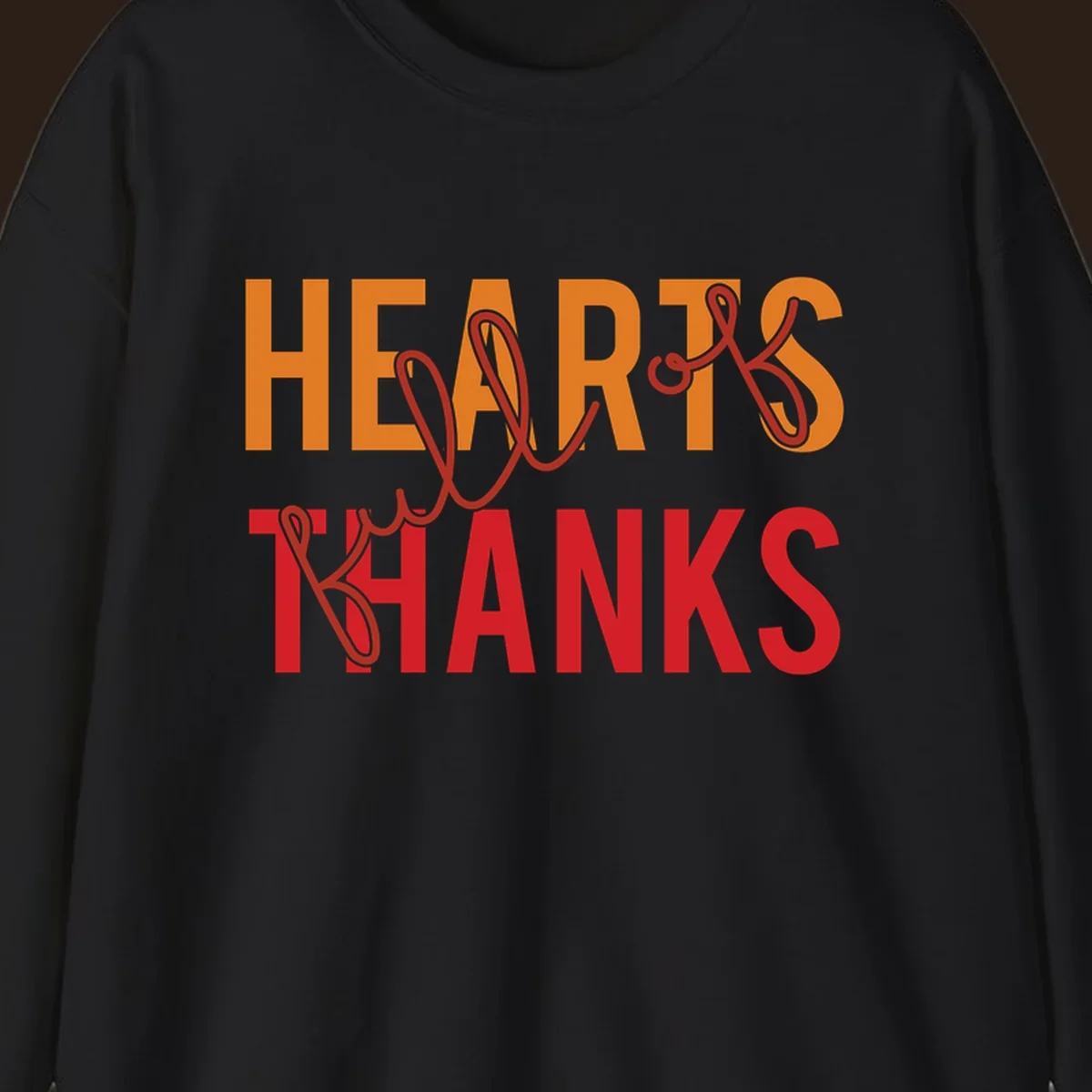 Orange and red typography design spelling "HEARTS FULL OF THANKS".