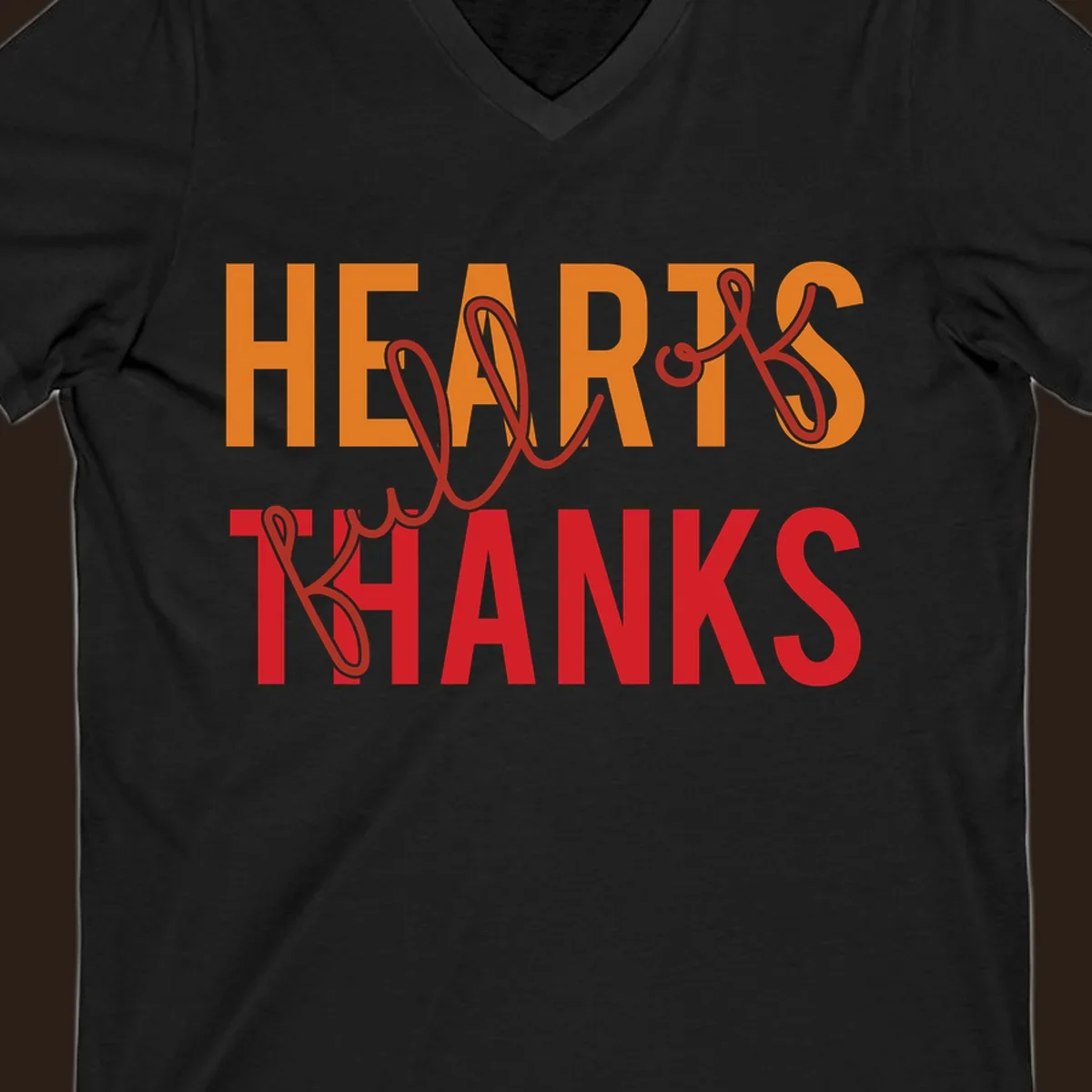 Orange and red typography design spelling "HEARTS FULL OF THANKS".