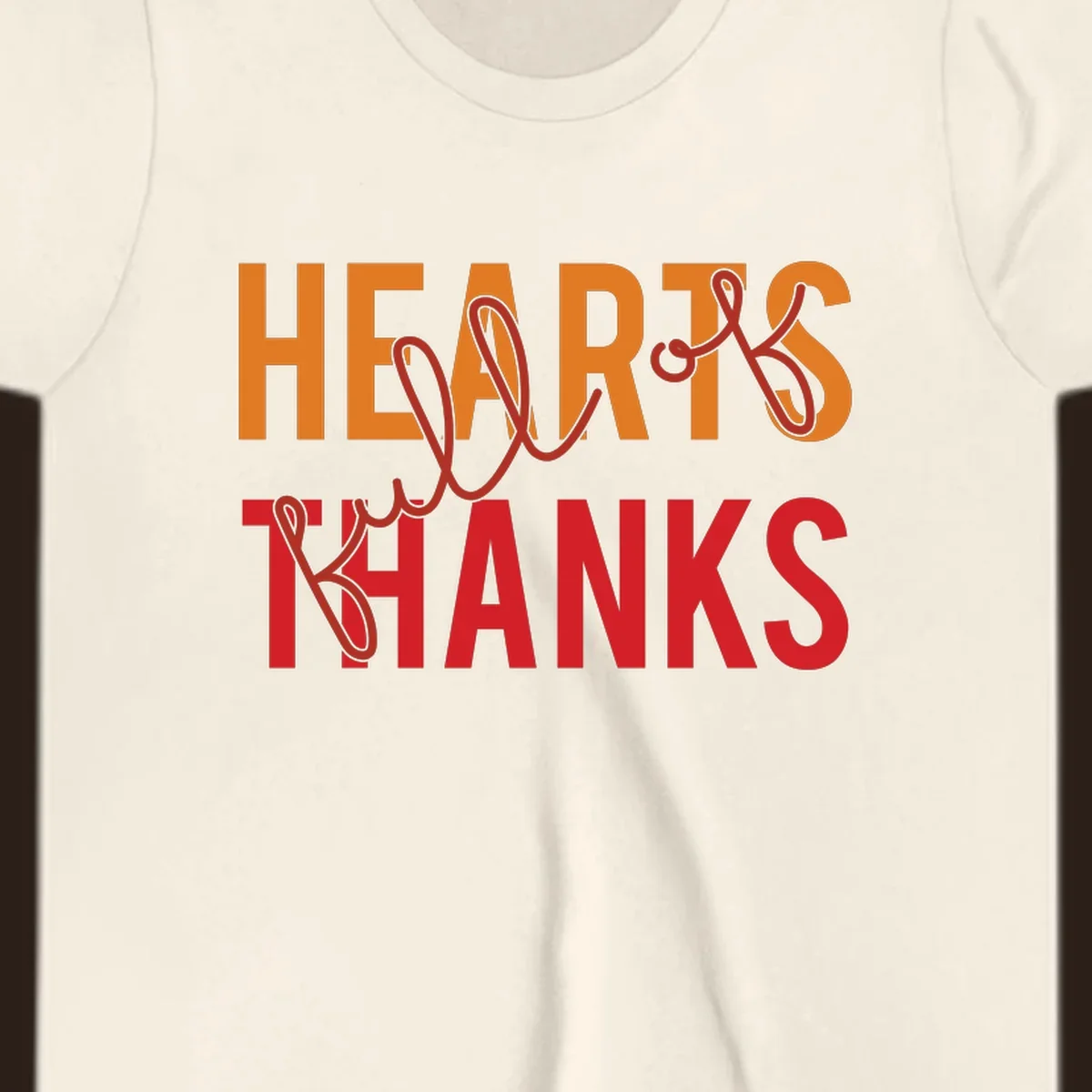 Orange and red typography design spelling "HEARTS FULL OF THANKS".
