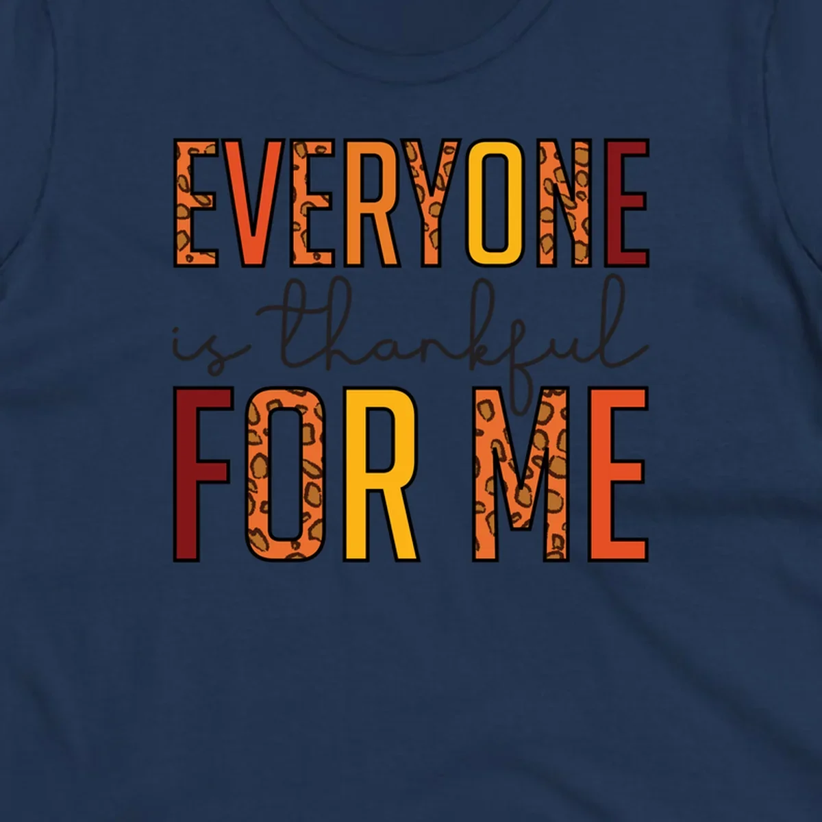 Everyone Is For Me typography with leopard print accents.