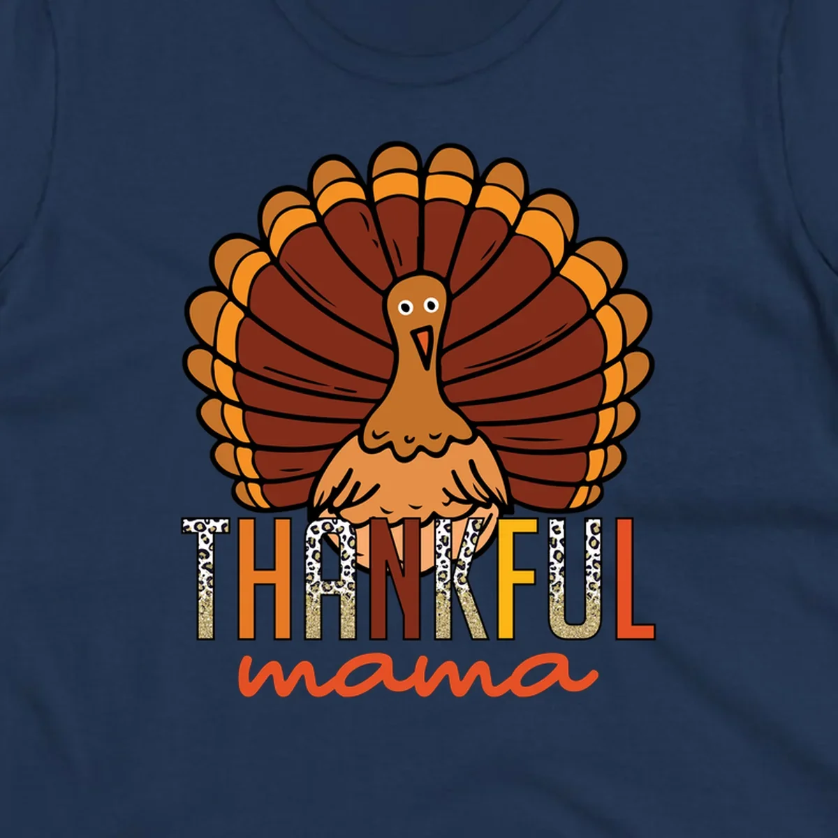Thankful Mama turkey illustration with leopard print and glitter text for Thanksgiving.