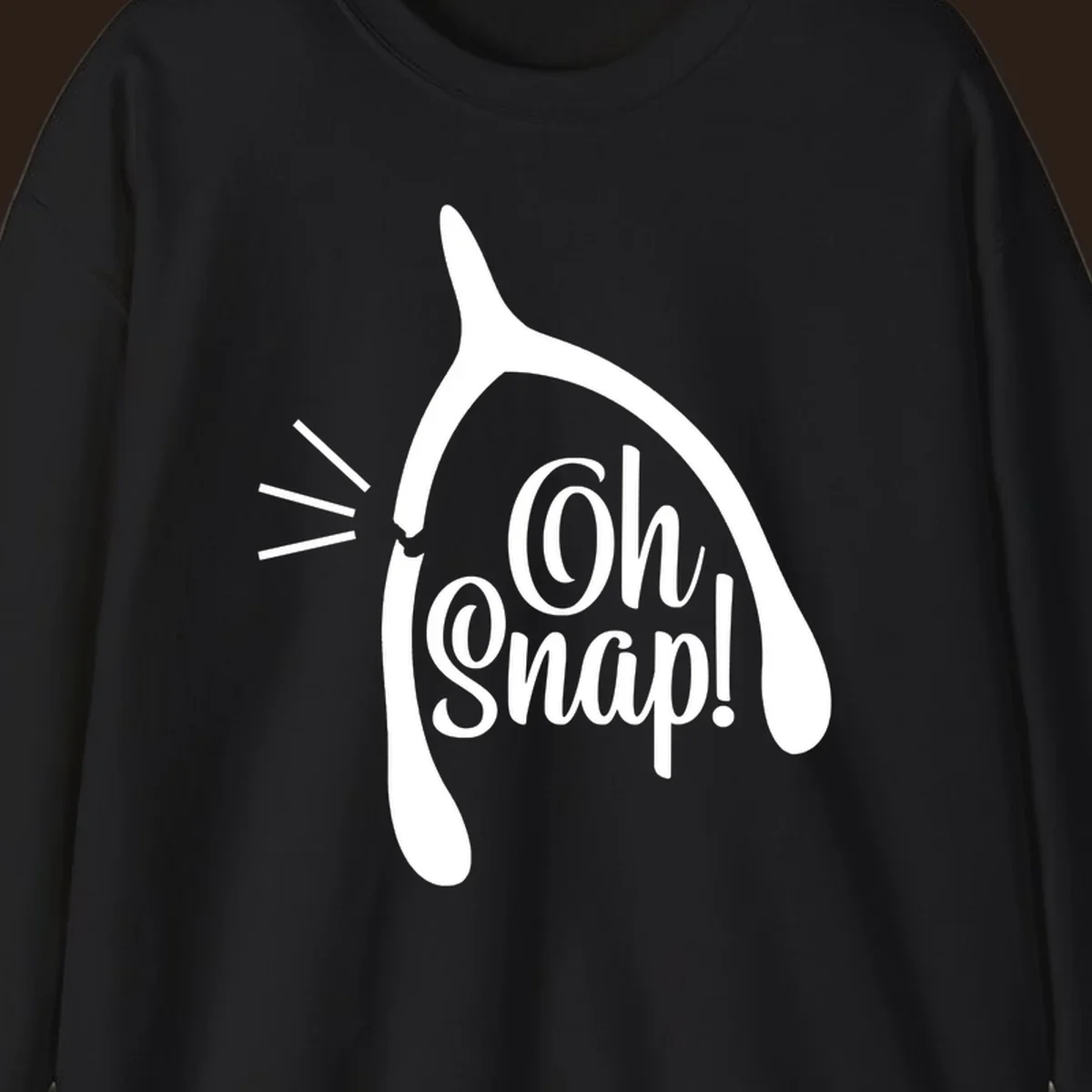 Oh snap wishbone broken design with white text.